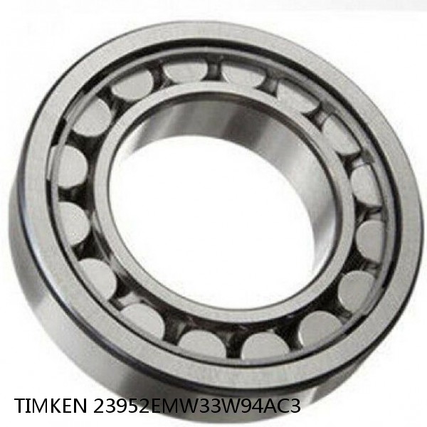 23952EMW33W94AC3 TIMKEN Full Complement Cylindrical Roller Radial Bearings