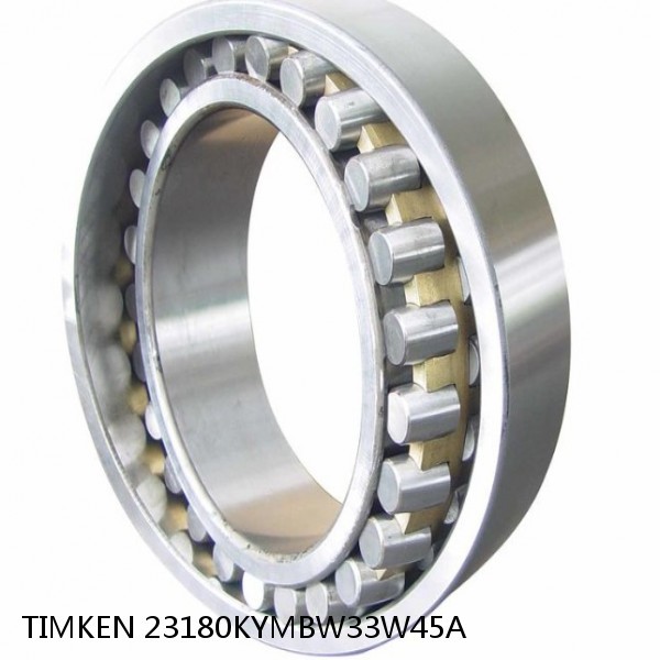 23180KYMBW33W45A TIMKEN Spherical Roller Bearings Steel Cage